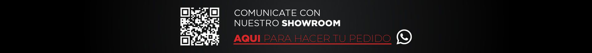 Comunicate con nuestro showroom aqui para hacer tu pedido